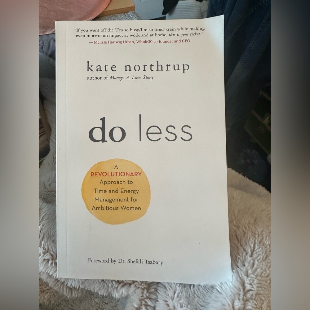 Do Less by Kate Northrup Book Paperback